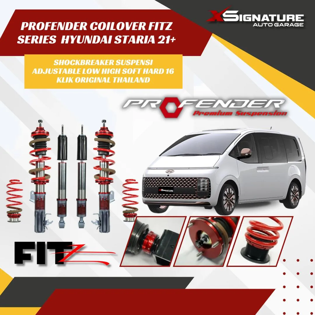 PROFENDER COILOVER FITZ SERIES HYUNDAI STARIA 21+ SHOCKBREAKER SUSPENSI ADJUSTABLE LOW HIGH SOFT HARD 16 KLIK ORIGINAL THAILAND