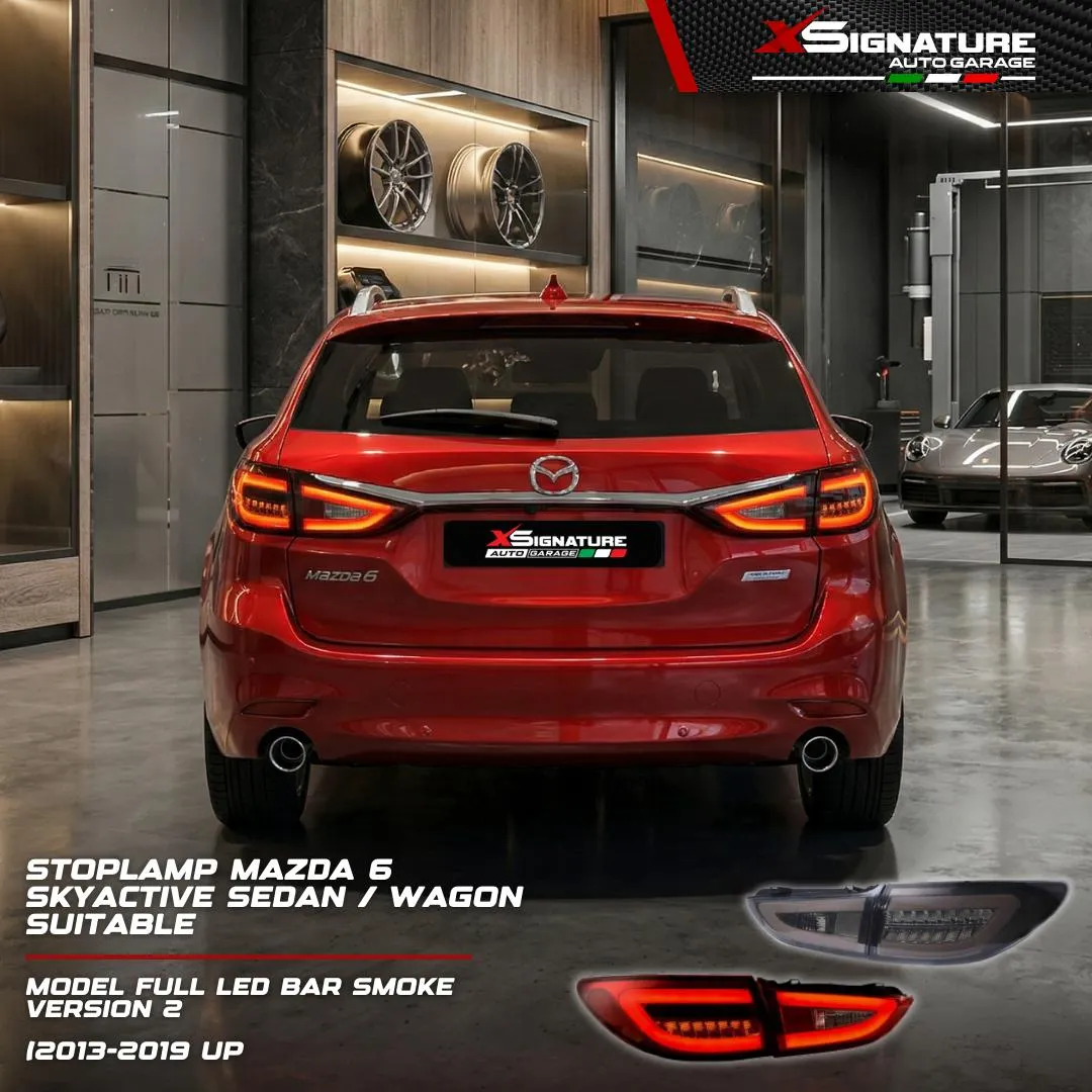STOPLAMP MAZDA 6 SKYACTIVE MODEL FULL LED BAR SMOKE VERSION 2 (2013-2019 UP) SEDAN / WAGON SUITABLE